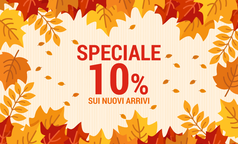 Ottieni subito il 10% di sconto 